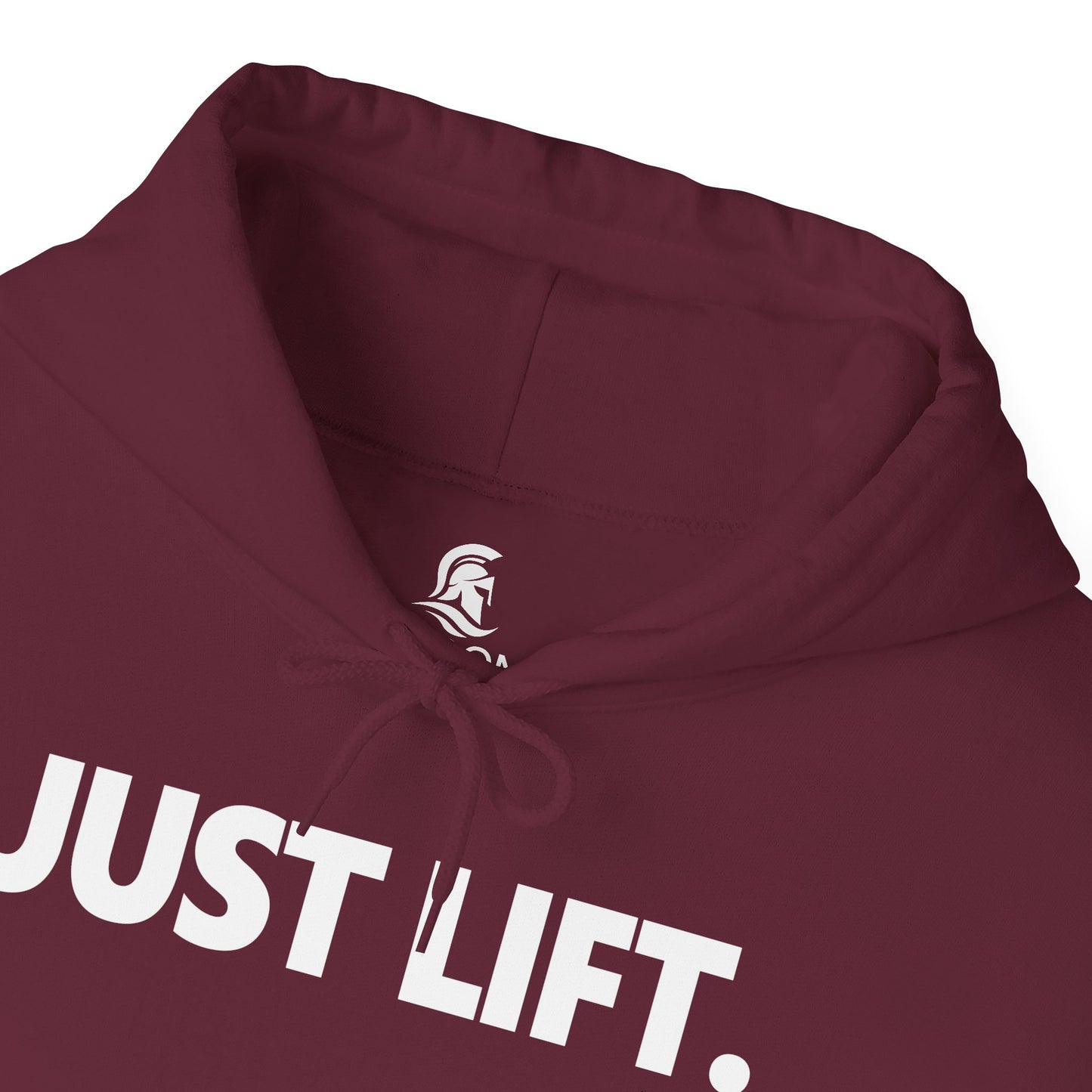 JUST LIFT. Hoodie