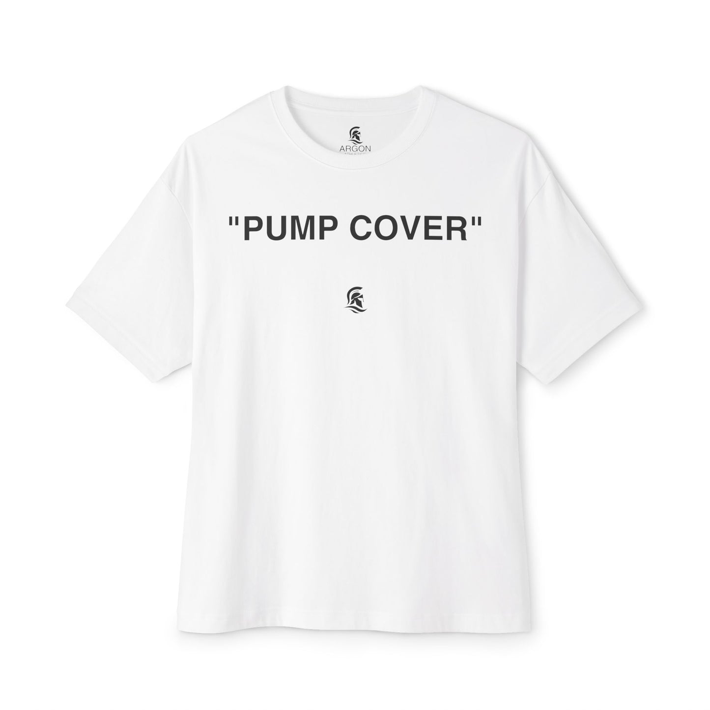 "PUMP COVER" T-Shirt - Oversized