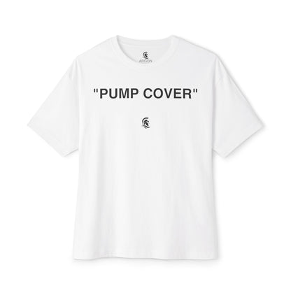 "PUMP COVER" T-Shirt - Oversized