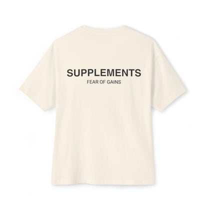 SUPPLEMENTS (FEAR OF GAINS) T-Shirt - Oversized