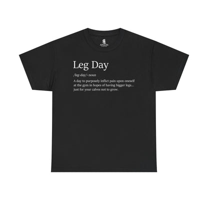 Leg Day Definition T-Shirt