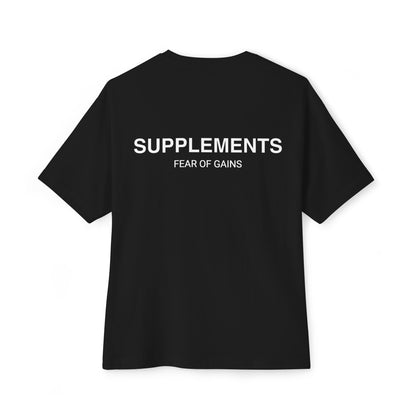 SUPPLEMENTS (FEAR OF GAINS) T-Shirt - Oversized