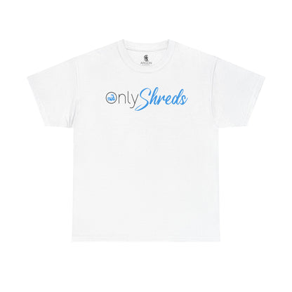 Only Shreds T-Shirt