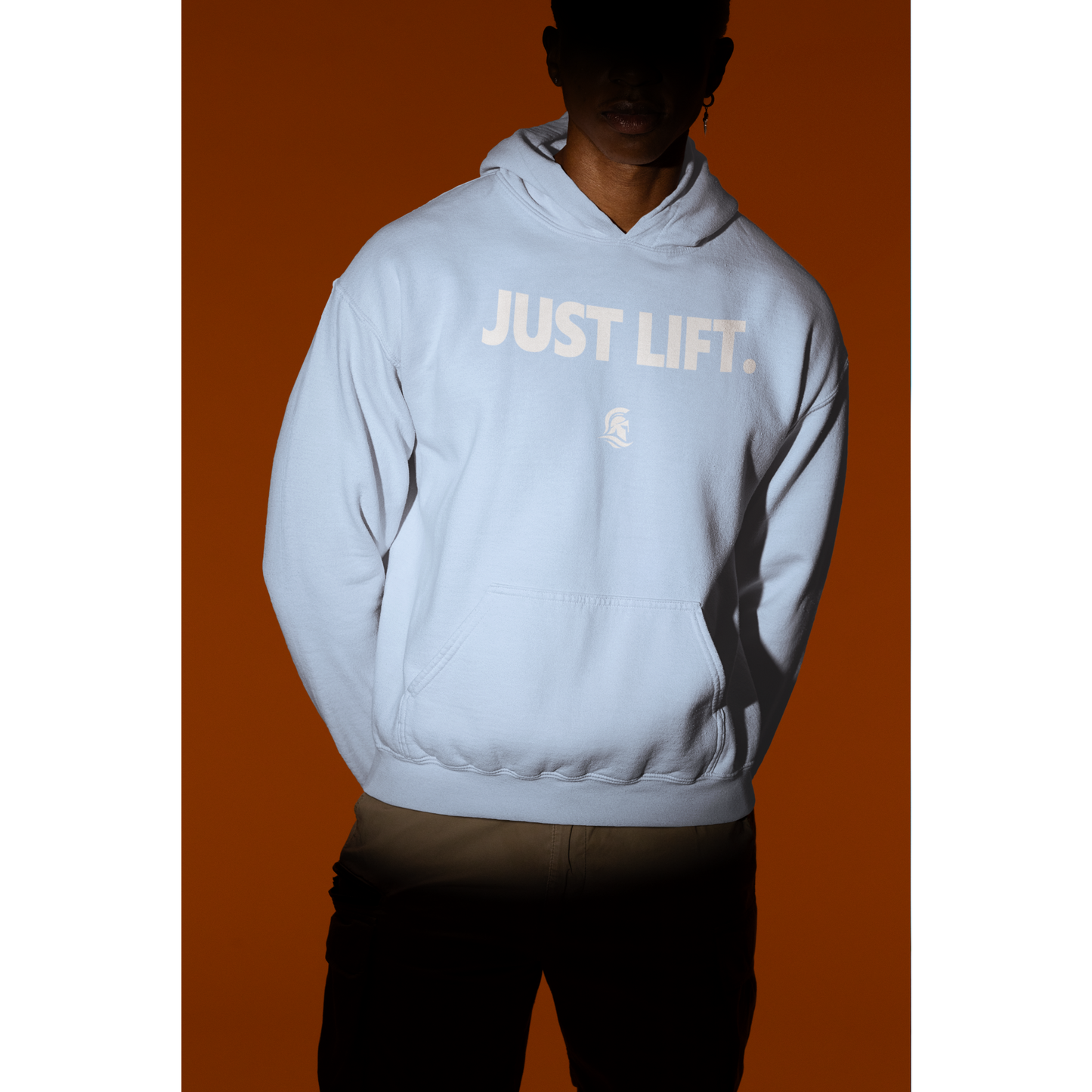 JUST LIFT. Hoodie