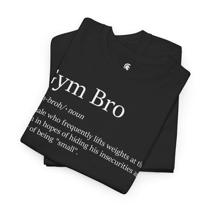 Gym Bro T-Shirt
