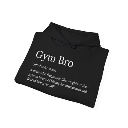 Gym Bro Definition Hoodie