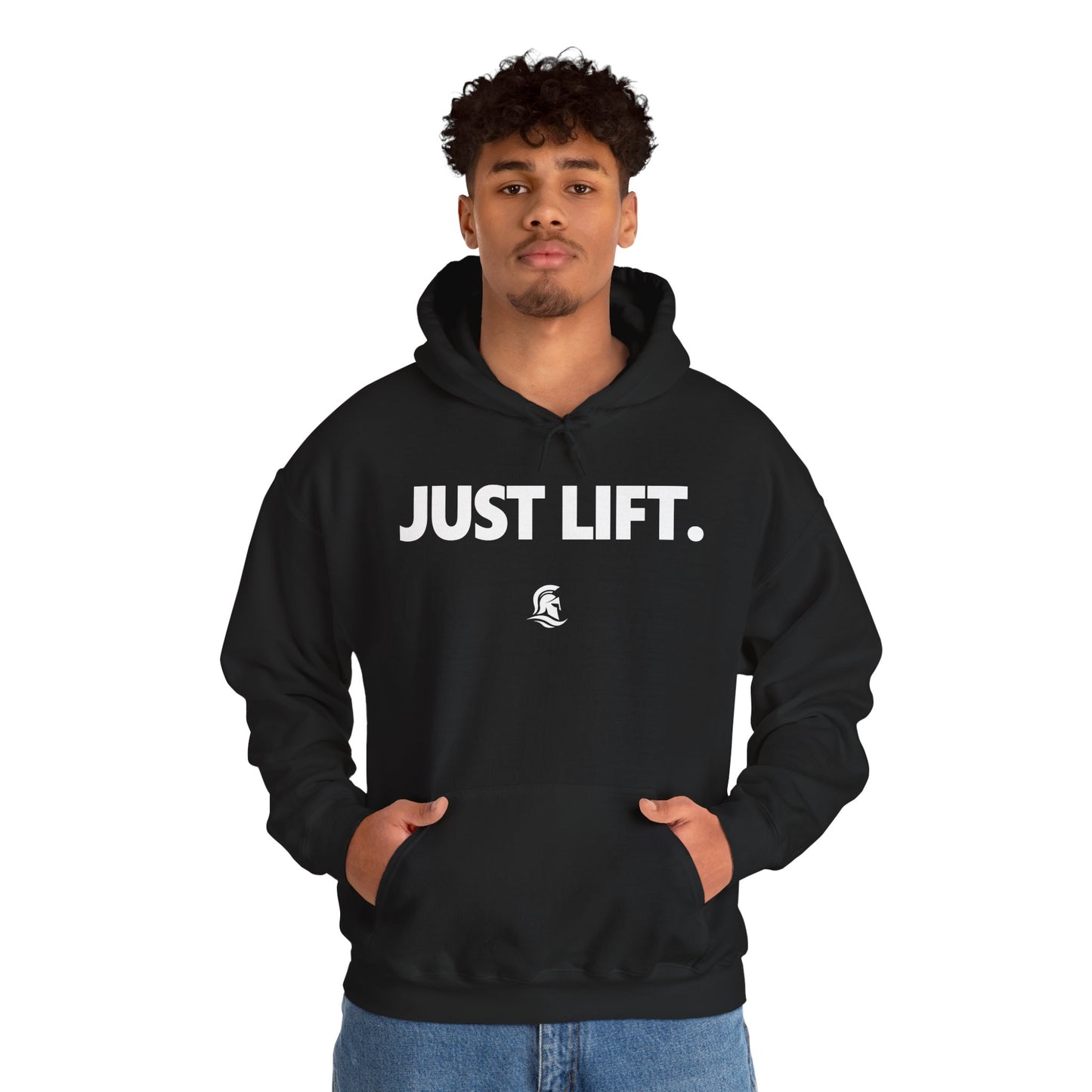 JUST LIFT. Hoodie