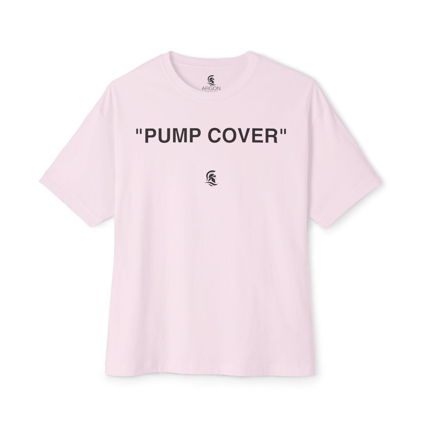 "PUMP COVER" T-Shirt - Oversized