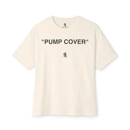 "PUMP COVER" T-Shirt - Oversized